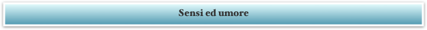Sensi ed umore
